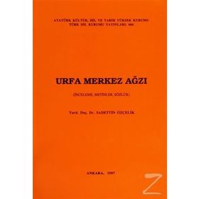 Urfa Merkez Ağzı-Sadettin Özçelik