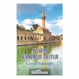 Urfam Seni Kimlere Anlatsam - Cemal Babaoğlu