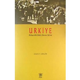 URKIYE MUHACIRLIK BÜKTÜ BENIM BELIMI - HASAN F. GÜNGÖR