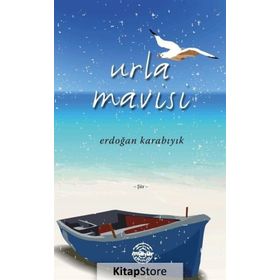 Urla Mavisi - Erdoğan Karabıyık