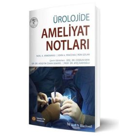 Ürolojide Ameliyat Notları İstanbul Coşkun Kaya