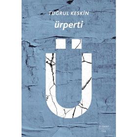 Ürperti - Tuğrul Keskin