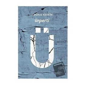 Ürperti - Tuğrul Keskin