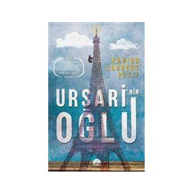 Ursari'nin Oğlu - Xavier-Laurent Petit - Martı Yayınları