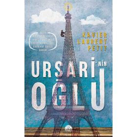 Ursari'nin Oğlu - Xavier-Laurent Petit - Martı Yayınları