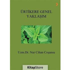 Ürtikere Genel Yaklaşım - Cihan Coşansu