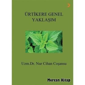 Ürtikere Genel Yaklaşım - Cihan Coşansu