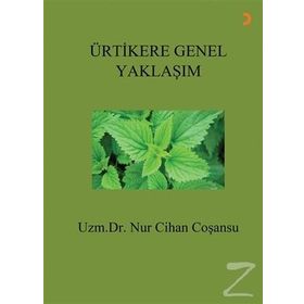 Ürtikere Genel Yaklaşım - Cihan Coşansu