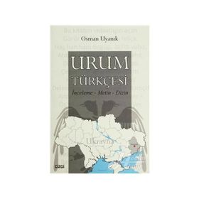 URUM TÜRKÇESI İNCELEME - METIN - DIZIN - GENEL