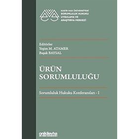 Ürün Sorumluluğu Sorumluluk Hukuku Konferansları 1 - On İki Levha Yayıncılık