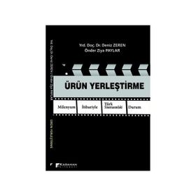 Ürün Yerleştirme Milenyum İtibariyle Türk Sinemasındaki Durum - Önder Ziya Paylar Deniz Zeren