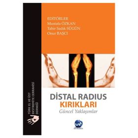 Us Akademi Distal Radius Kırıkları Güncel Yaklaşımlar