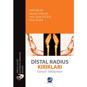Us Akademi Distal Radius Kırıkları Güncel Yaklaşımlar