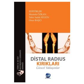 Us Akademi Distal Radius Kırıkları Güncel Yaklaşımlar