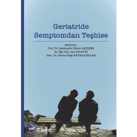 Us Akademi Geriatride Semptomdan Teşhise