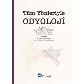 Us Akademi Tüm Yönleriyle Odyoloji