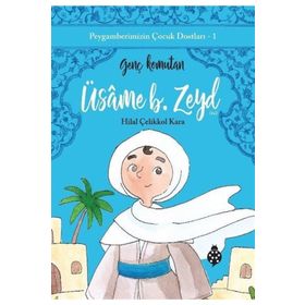 Üsame B. Zeyd Genç Komutan Uğurböceği Yayınları