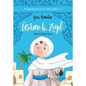 Üsame B. Zeyd Genç Komutan Uğurböceği Yayınları