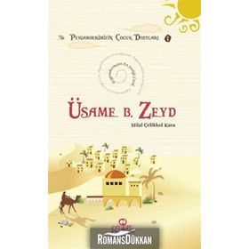 Üsame bin Zeyd - Hilal Çelikkol Kara