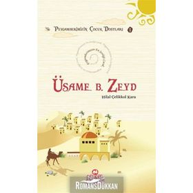 Üsame bin Zeyd - Hilal Çelikkol Kara