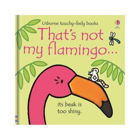 Usborne That's Not My Flamingo
