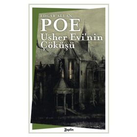 Usher Evi’nin Çöküşü - Edgar Allan Poe - Mavi Çatı Yayınları