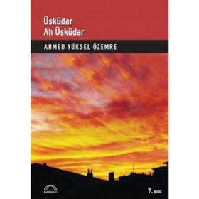 ÜSKÜDAR AH ÜSKÜDAR - AHMED YÜKSEL ÖZEMRE