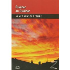 ÜSKÜDAR AH ÜSKÜDAR - AHMED YÜKSEL ÖZEMRE