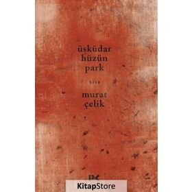 Üsküdar Hüzün Park - Murat Çelik