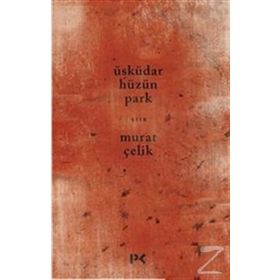 Üsküdar Hüzün Park - Murat Çelik
