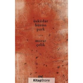 Üsküdar Hüzün Park - Murat Çelik