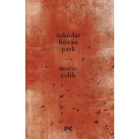 Üsküdar Hüzün Park - Murat Çelik