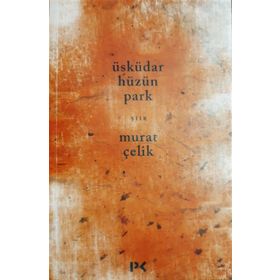 Üsküdar Hüzün Park - Murat Çelik