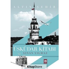 Üsküdar Kitabı - Sinan Yılmaz