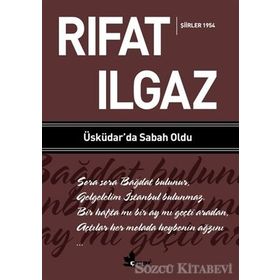 Üsküdar'da Sabah Oldu / Rıfat Ilgaz