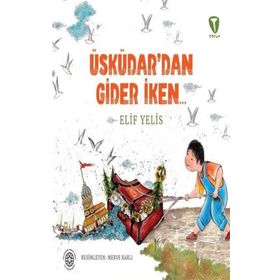 Üsküdar’dan Gider İken Elif Yelis