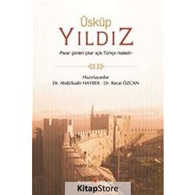 ÜSKÜP YILDIZ - ABDÜLKADİR HAYBER;RECAI ÖZCAN