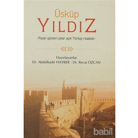 ÜSKÜP YILDIZ - ABDÜLKADİR HAYBER;RECAI ÖZCAN