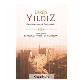 ÜSKÜP YILDIZ - ABDÜLKADİR HAYBER;RECAI ÖZCAN