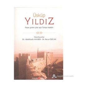 ÜSKÜP YILDIZ - ABDÜLKADİR HAYBER;RECAI ÖZCAN