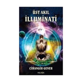 Üst Akıl İlluminati - Cihangir Gener