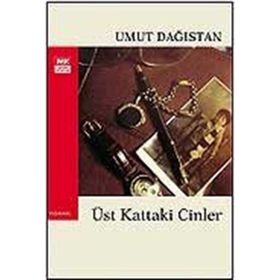 Üst Kattaki Cinler Umut Dağıstan