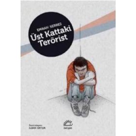Üst Kattaki Terörist - Emrah Serbes