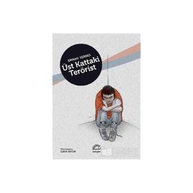 Üst Kattaki Terörist - Emrah Serbes