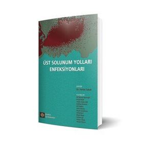 ÜST SOLUNUM YOLLARI ENFEKSİYONLARI - FEHMI TABAK