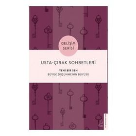 Usta Çırak Sohbetleri Yeni Bir Sen - Destek Yayınları
