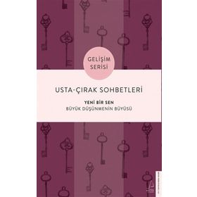Usta Çırak Sohbetleri Yeni Bir Sen - Destek Yayınları