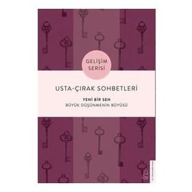 Usta Çırak Sohbetleri Yeni Bir Sen - Destek Yayınları