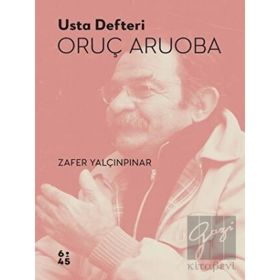 Usta Defteri Oruç Aruoba - Zafer Yalçınpınar