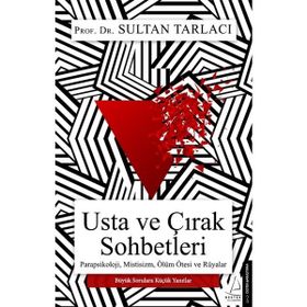Usta ve Çırak Sohbetleri - Sultan Tarlacı